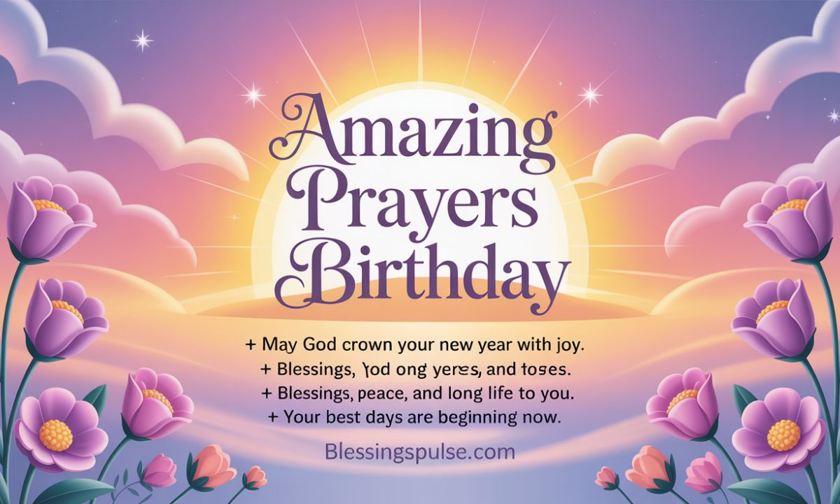 Additional Birthday Blessings for Celebrants