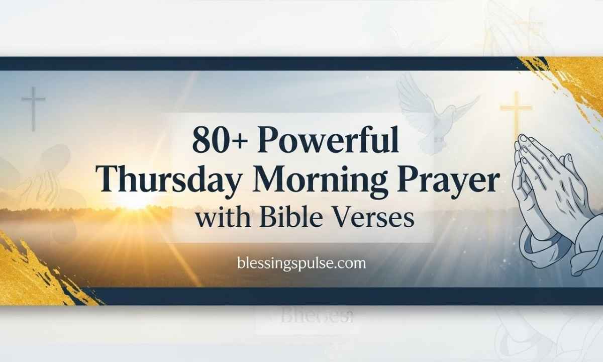 80+ Powerful Thursday Morning Prayer with Bible Verses