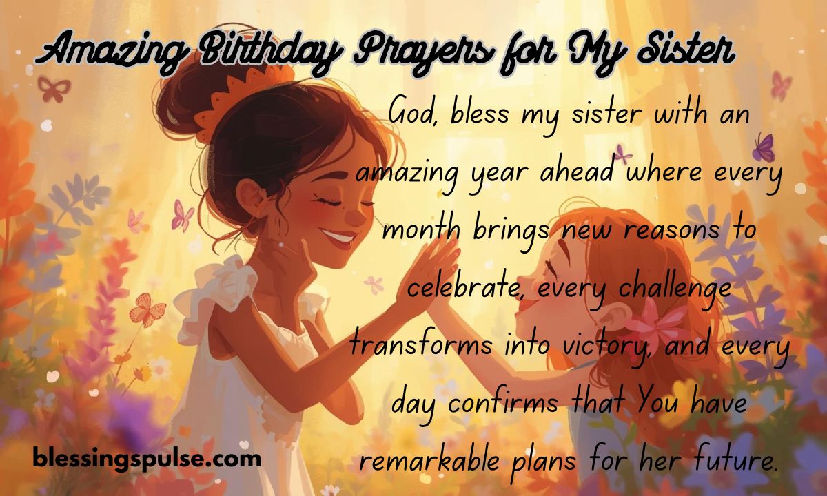 Amazing Birthday Prayers for My Sister