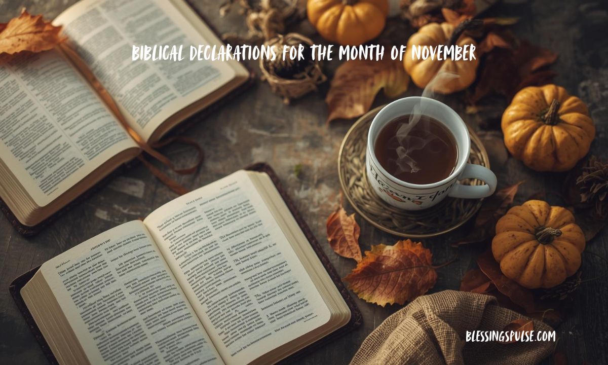 Biblical Declarations for the Month of November