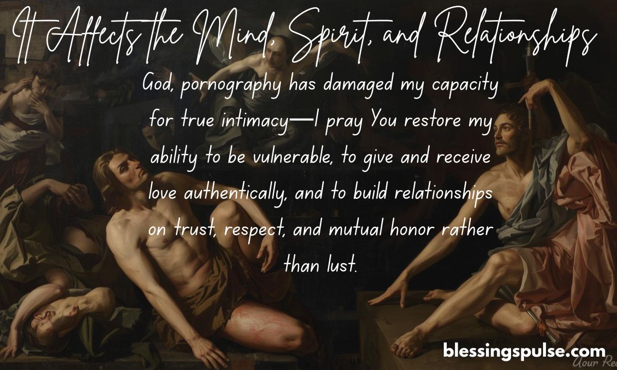 It Distorts Love and Relationships