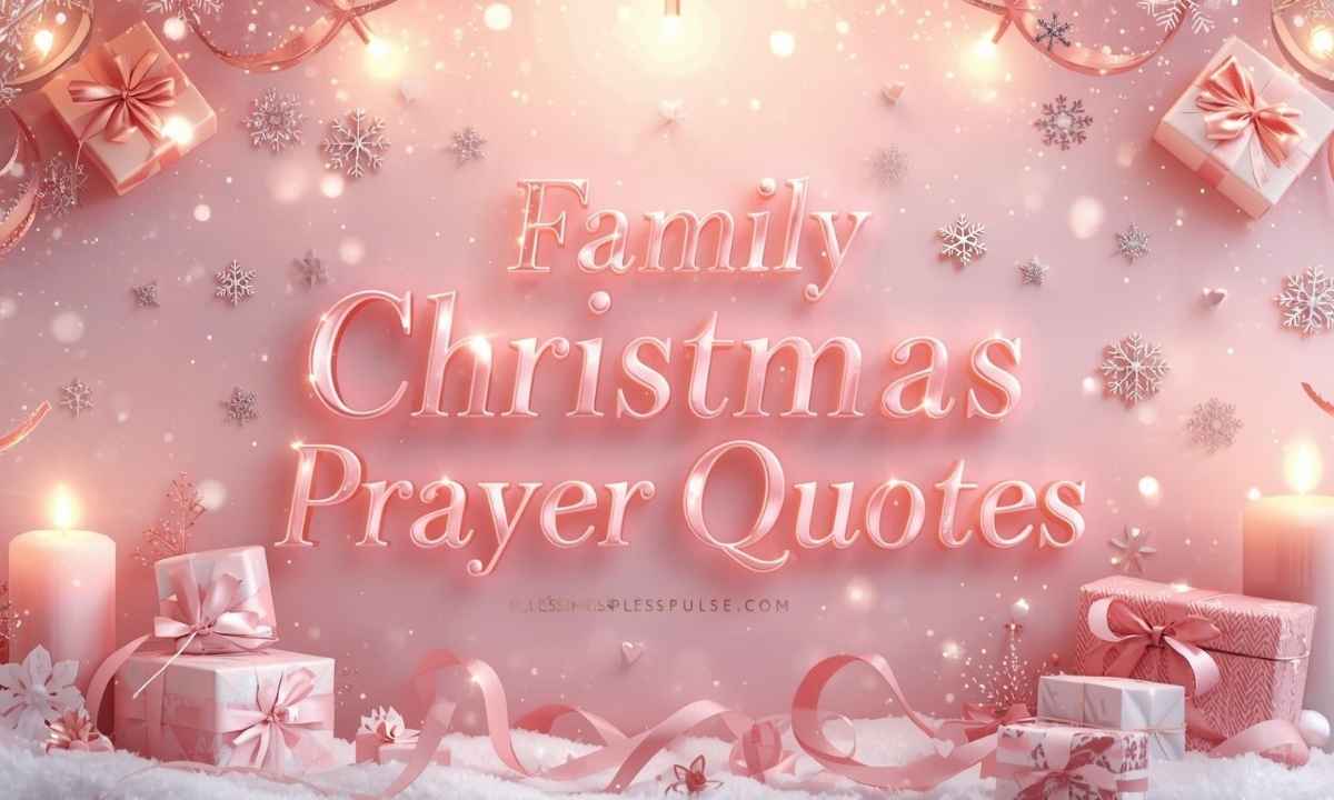 Family Christmas Prayer Quotes