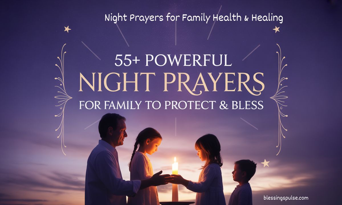 Night Prayers for Family Health & Healing