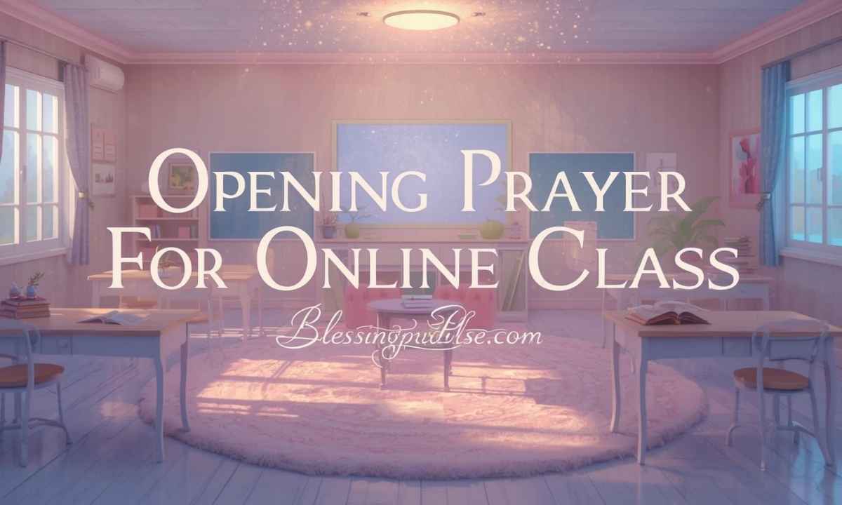 Opening Prayer for Online Class