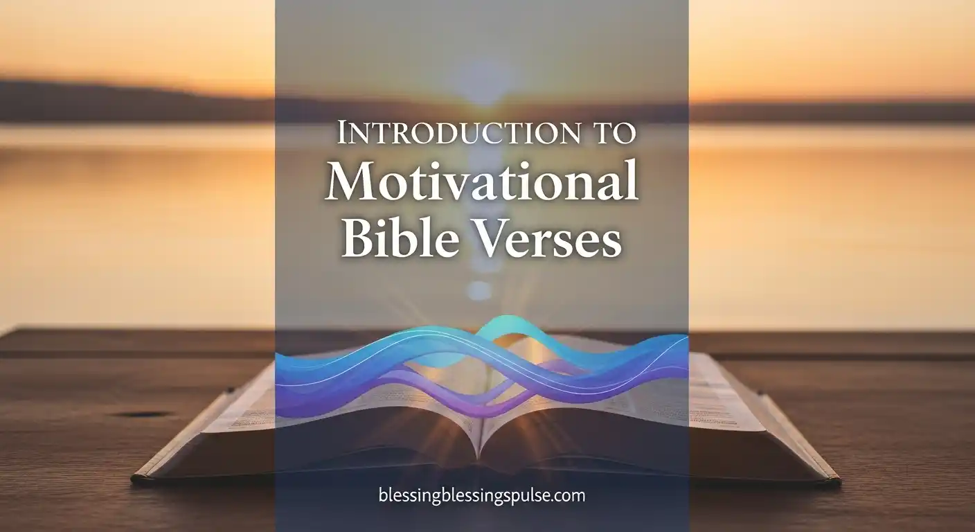 Introduction to Motivational Bible Verses.