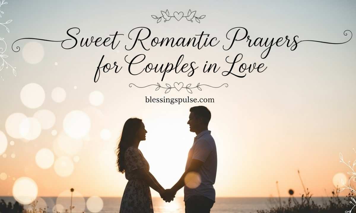 Sweet Romantic Prayers for Boyfriend