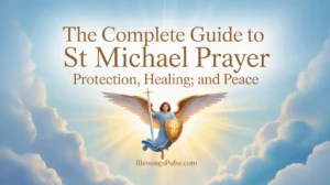 St Michael Prayer for Protection, Healing, Anxiety & Peace (65+)